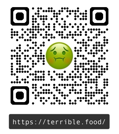 A QR code with the 'nauseated face' emoji in the center.  The QR code points to https://terrible.food/